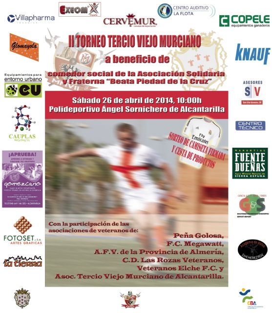 El II torneo fútbol veterano Tercio Viejo Murciano 'Alcantarilla en fútbol solidario' tendrá lugar el sábado 26 de abril