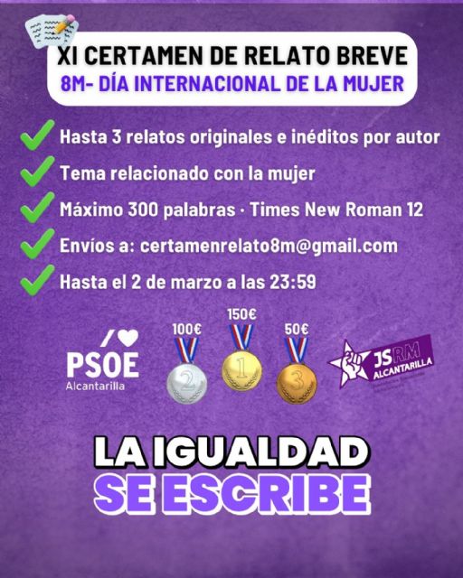 Convocado el XI Certamen de Relato Breve 8M con motivo del Día Internacional de la Mujer del PSOE y JJSS de Alcantarilla