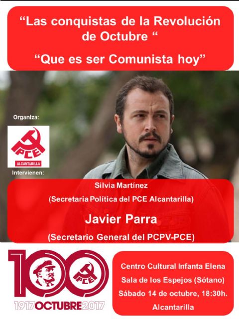 La agrupación del Partido Comunista de España en Alcantarilla, celebra un acto sobre el centenario de la Revolución Bolchevique