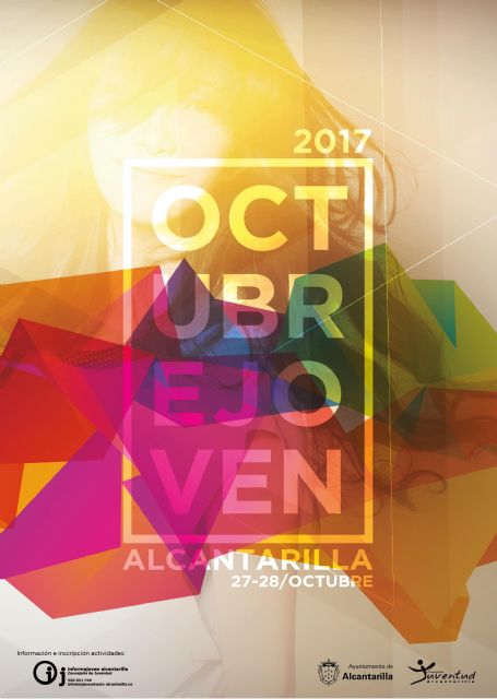 Fin de semana joven, el del 27 y 28 de octubre próximos en Alcantarilla, con las actividades programadas en el OCTUBRE JOVEN 2017
