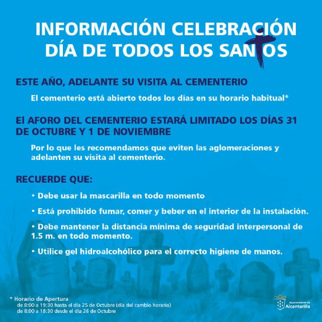 El Ayuntamiento de Alcantarilla recomienda anticipar las visitas al cementerio por el Día de Todos los Santos